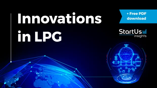LPG Innovation Insights: Digitization, Low-Carbon Fuels & Smarter Distribution