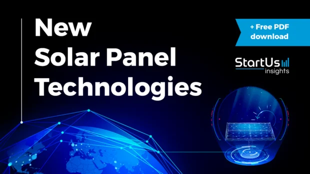 New Solar Panel Technologies: From Silicon to Tandem